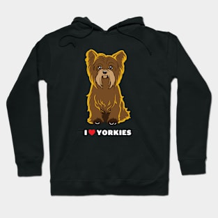 I Love Yorkies Dog Art Hoodie